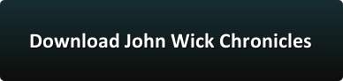 John Wick Chronicles pc download
