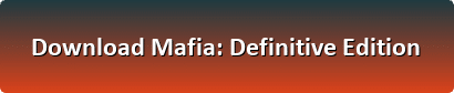 Mafia Definitive Edition free download